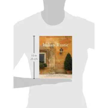 Italian Rustic: How to Bring Tuscan Charm into Your Home