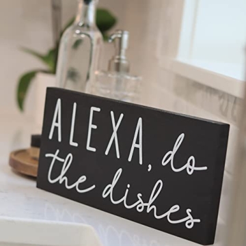 Funny Kitchen Decor - Alexa Do the Dishes Sign for Home