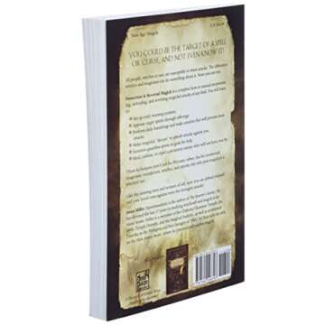 Protection & Reversal Magick: A Witch's Defense Manual (Beyond 101)