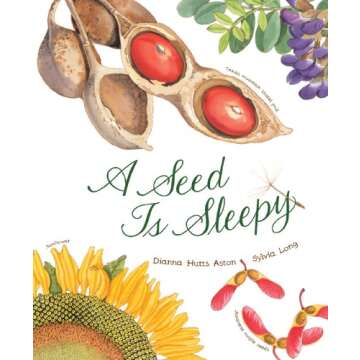 A Seed Is Sleepy – Enchanting Nature Book for Kids
