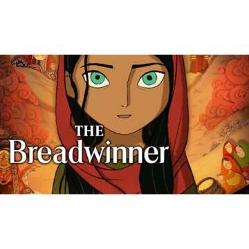 The Breadwinner - Empowering Story of Resilience and Courage