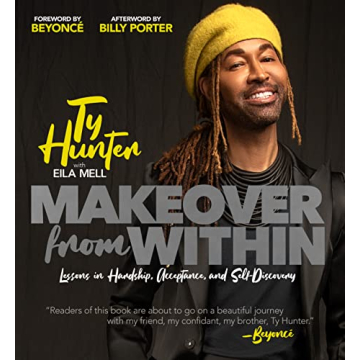 Makeover from Within: Lessons in Hardship, Acceptance, and Self-Discovery