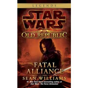 Fatal Alliance (Star Wars: The Old Republic) (Star Wars: The Old Republic - Legends)