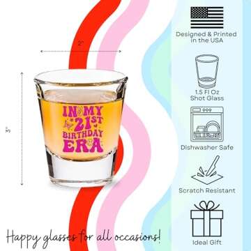 21st Birthday Shot Glass for Her - Scratch Resistant, Dishwasher Safe Funny Shot Glasses - Cute Shot Glass for 21st Birthday Present - Printed in the USA