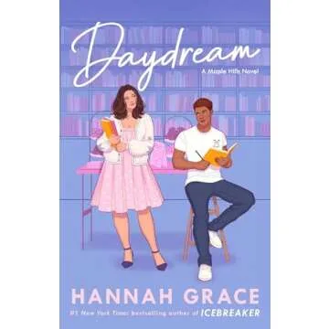 Daydream: A Novel (The Maple Hills Series Book 3)