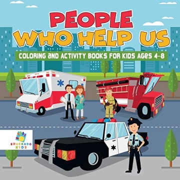 People Who Help Us Coloring and Activity Books for Kids Ages 4-8