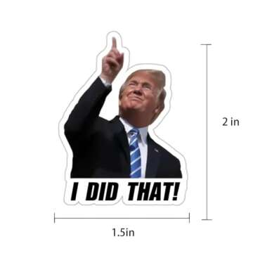 100pcs Trump I Did That Stickers Gas Pump Stickers Decal, Funny Trump I Did That Stickers, 2 Inches ...