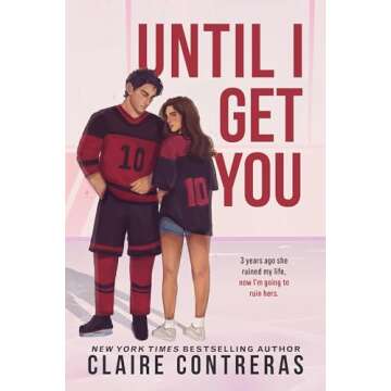 Until I Get You (Fairview Hockey Book 1)