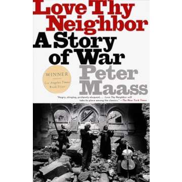 Love Thy Neighbor: A Story of War