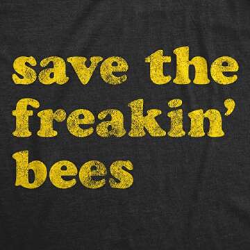 Mens Save The Freakin Bees T Shirt Funny Beekeeper Honeybee Kind Gift Graphic Mens Funny T Shirts En...