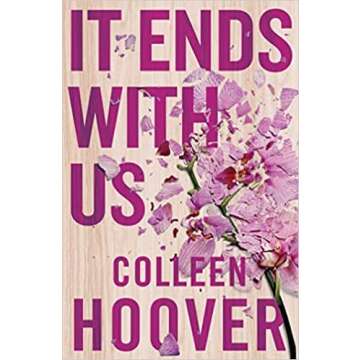 It Ends With Us: A Novel Paperback – 5 Aug 2016 by Colleen Hoover (Author)