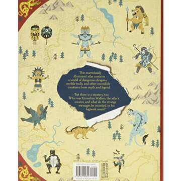 The Atlas of Monsters: Mythical Creatures from Around the World
