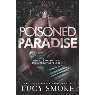 Poisoned Paradise: A Forbidden Romance Novel