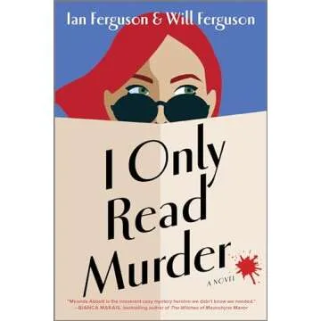 I Only Read Murder: A Novel (Miranda Abbott Mystery, 1)