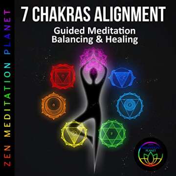 Balanced Healing: 7 Chakras Guided Meditation Experience