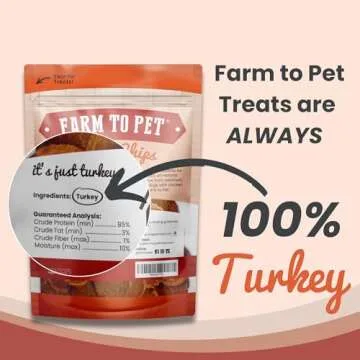 Farm To Pet - Dog Training Treats - Turkey Chips, Single Ingredient, Lean, All Natural, Healthy Dog ...