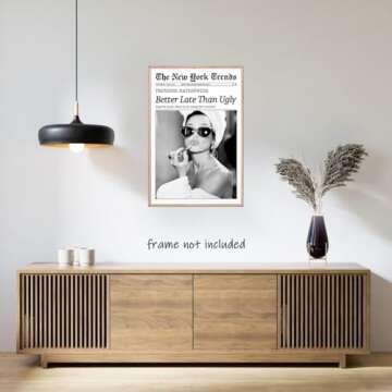 New York Trends Wall Art Black and White Newspaper Better Late Than Ugly Poster Canvas Prints Funky Feminist Posters Trendy College Wall Decor for Bar Cart Girl Dorm Room Bathroom Decorative 16x24inch Unframed