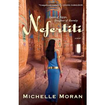 Nefertiti: A Novel (Egyptian Royals Collection)