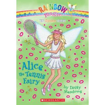 Alice the Tennis Fairy: A Magical Tennis Adventure for Kids