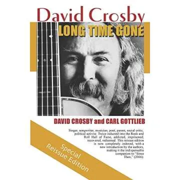 Long Time Gone: The Autobiography of David Crosby