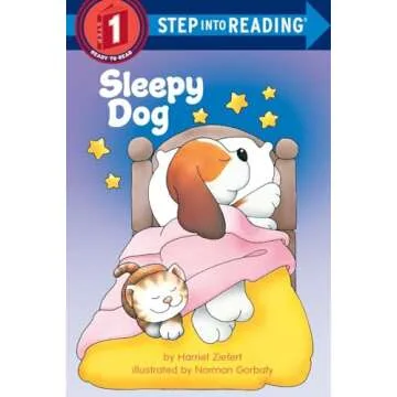 Sleepy Dog Step into Reading - An Engaging Early Reader for Children