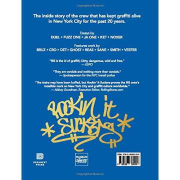 Rockin' it Suckers: New York City's Most Wanted Graffiti Vandals: 10th Anniversary Edition