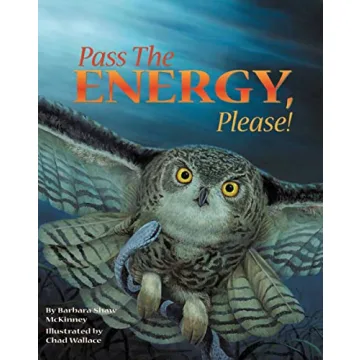Pass the Energy, Please!: Learn the Basics of the Food Chain with Rhymes
