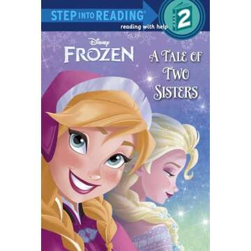 A Tale of Two Sisters (Disney Frozen) (Step into Reading)
