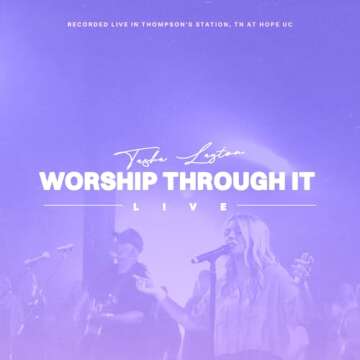Worship Through It (Live from Hope UC) - Uplifting Live Worship Experience