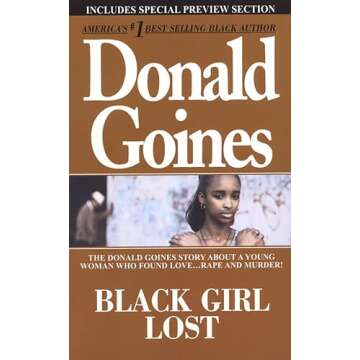 Black Girl Lost: A Raw and Poignant Journey of Self-Discovery