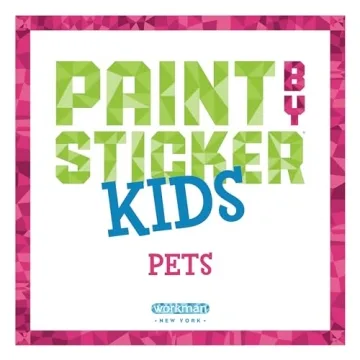 Paint by Sticker Kids: Pets - Fun Sticker Art for Kids!