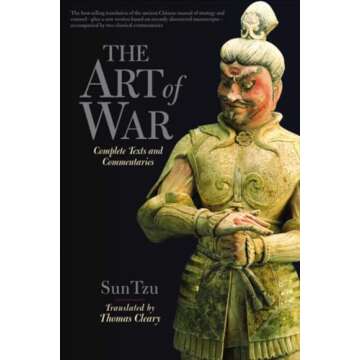 The Art of War: Complete Texts and Commentaries