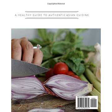 The Asian Keto & Low-Carb Cookbook: A Healthy Guide to Authentic Asian Cuisine