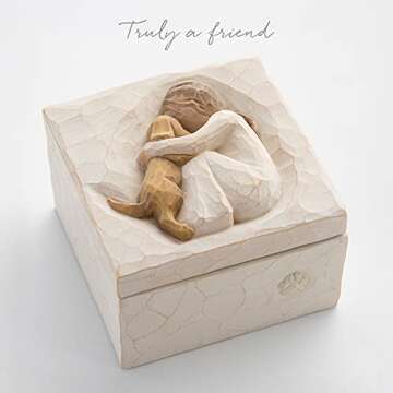 Willow Tree Truly a Friend Keepsake Box for Treasures