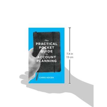 The Practical Pocket Guide to Account Planning