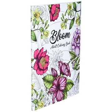 Bloom Adult Coloring Book: Beautiful Flower Garden Patterns and Botanical Floral Prints | Over 50 Designs of Relaxing Nature and Plants to Color