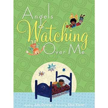 Angels Watching Over Me