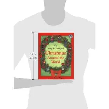 Christmas Around the World: A Christmas Holiday Book for Kids
