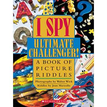 I Spy Ultimate Challenger: A Book of Picture Riddles