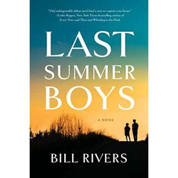 Last Summer Boys: A Novel