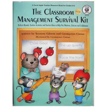 The Classroom Management Survival Kit: Bulletin Boards Student Activities and Teacher Ideas to Help ...