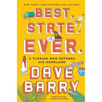 Best. State. Ever.: A Florida Man Defends His Homeland