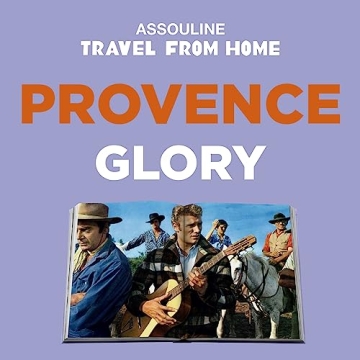 Provence Glory Coffee Table Book - Art & Travel
