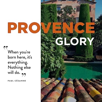 Provence Glory Coffee Table Book - Art & Travel