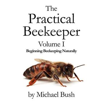 Natural Beekeeping Guide by Michael Bush: Easy & Informative