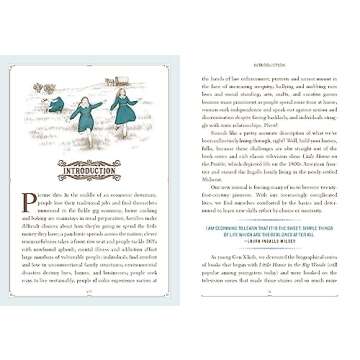 Little House Life Hacks: Lessons for the Modern Pioneer from Laura Ingalls Wilder’s Prairie