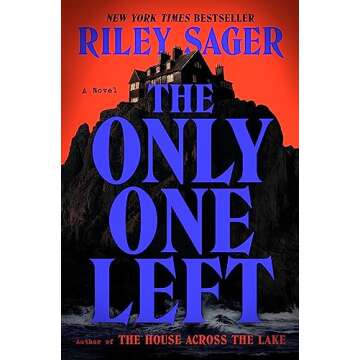 The Only One Left: A Gripping Psychological Thriller