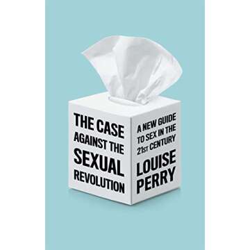 The Case Against the Sexual Revolution