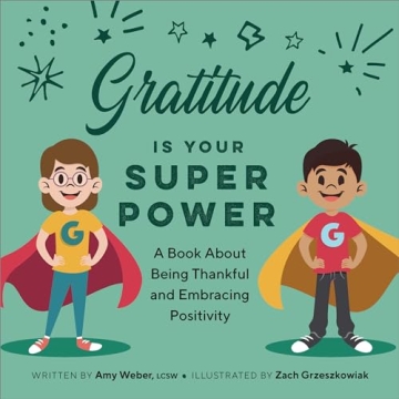 Gratitude is Your Superpower Book for Kids and Families