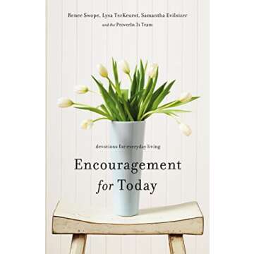 Encouragement for Today: Devotions for Everyday Living